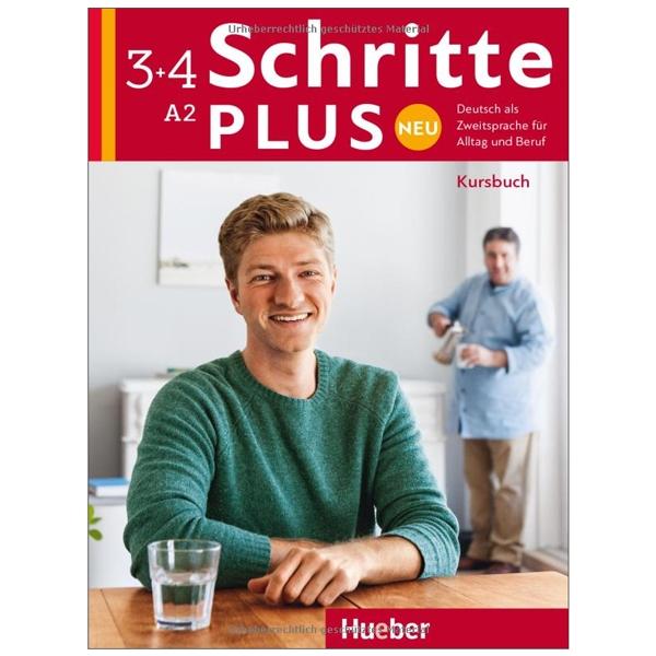 Schritte plus Neu 3+4: Deutsch als Zweitsprache für Alltag und Beruf / Kursbuch: Niveau A2