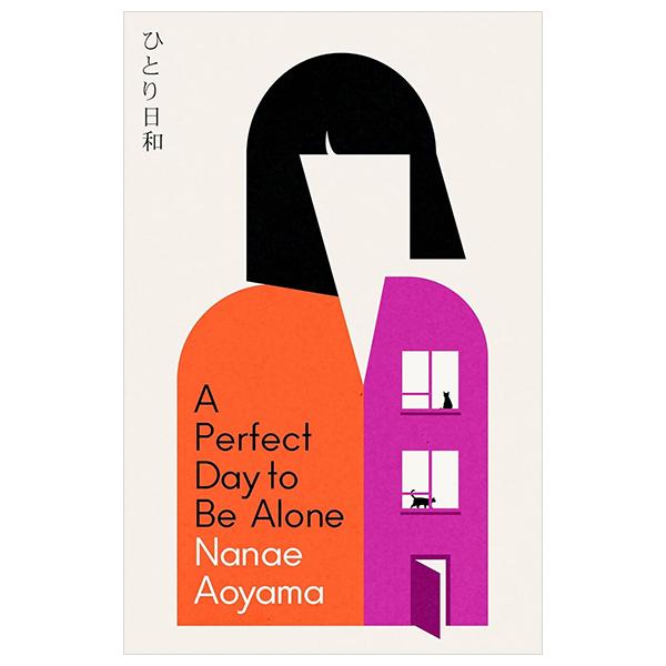 Sách ngoại văn: A Perfect Day To Be Alone