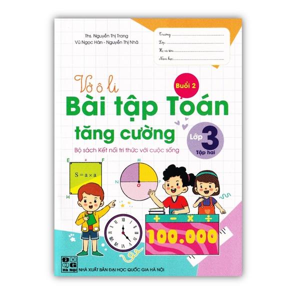 Sách - Vở Ô li Bài Tập Toán Tăng Cường lớp 3 - tập 2 ( Kết Nối )