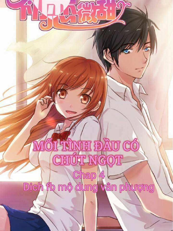 mối tình đầu có chút ngọt chapter 4 1