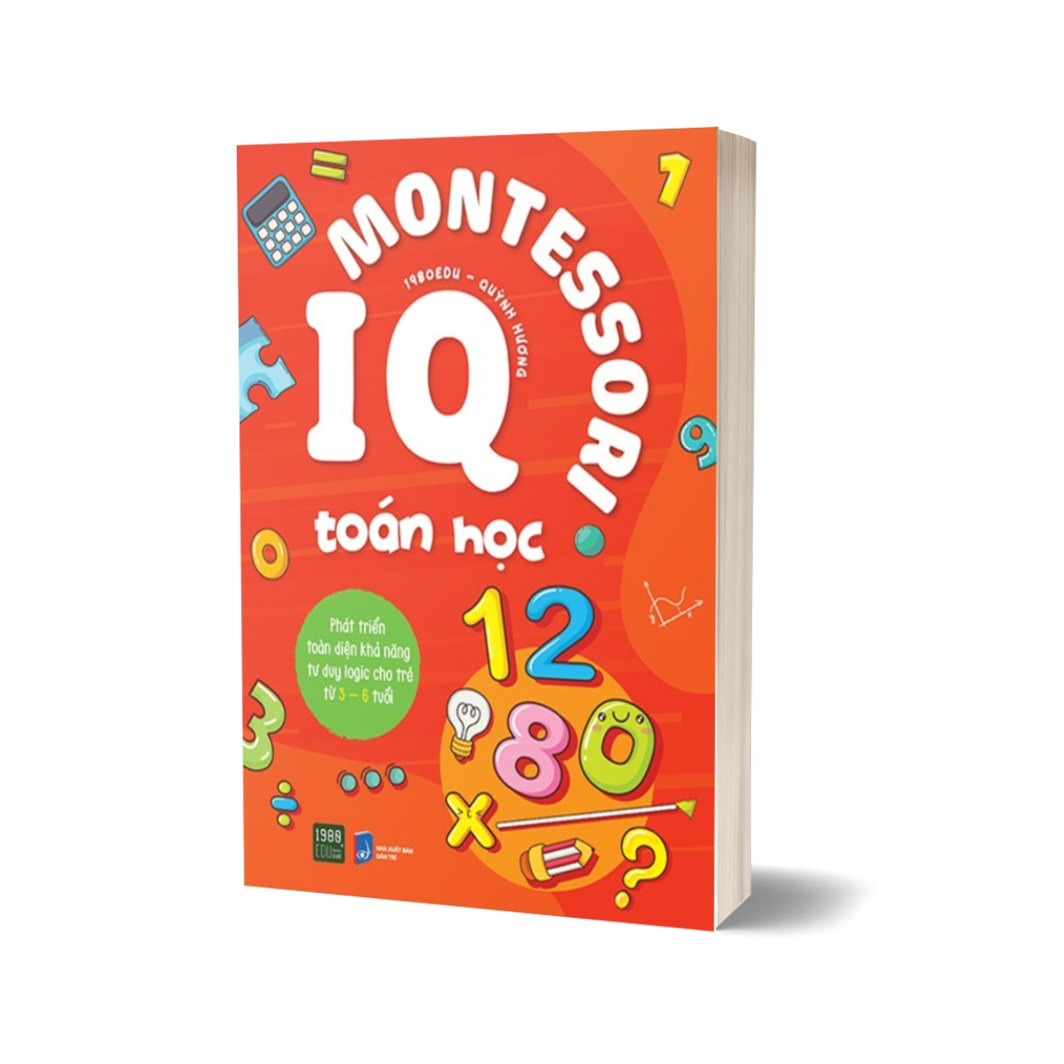 IQ Montessori Toán Học - Phát Triển Toàn Diện Khả Năng Tư Duy Logic Cho Trẻ Từ 3-6 Tuổi