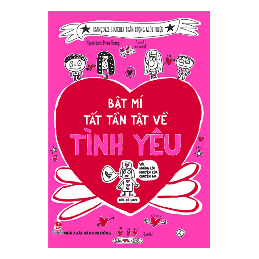 Bật Mí Tất Tần Tật Về Tình Yêu (Tái Bản 2019)