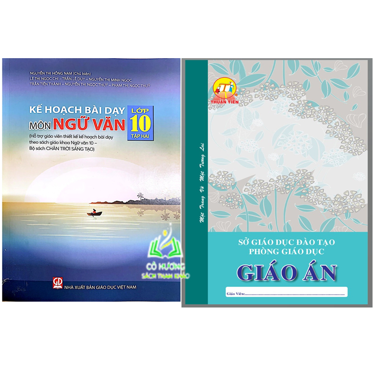 Sách - Kế hoạch bài dạy môn Ngữ văn lớp 10 - tập hai (bộ Chân trời sáng tạo)+Bán kèm sổ giáo án A4 (KL)