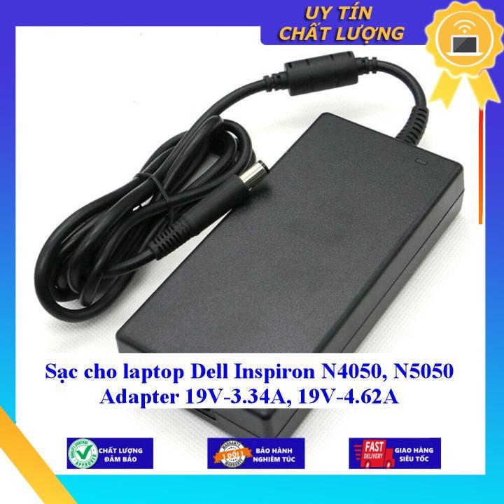 Sạc cho laptop Dell Inspiron N4050 N5050 Adapter 19V-3.34A 19V-4.62A - Hàng Nhập Khẩu New Seal