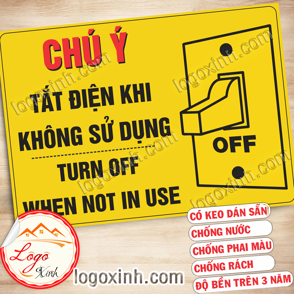 LOGO TEM STICKER TẮT ĐIỆN KHI KHÔNG SỬ DỤNG, TURN OFF WHEN NOT IN USE DÙNG CHO NHÀ CỬA, CÔNG TY, CƠ QUAN.....