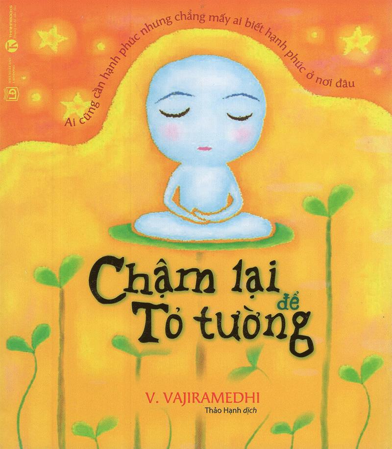 Chậm Lại Để Tỏ Tường