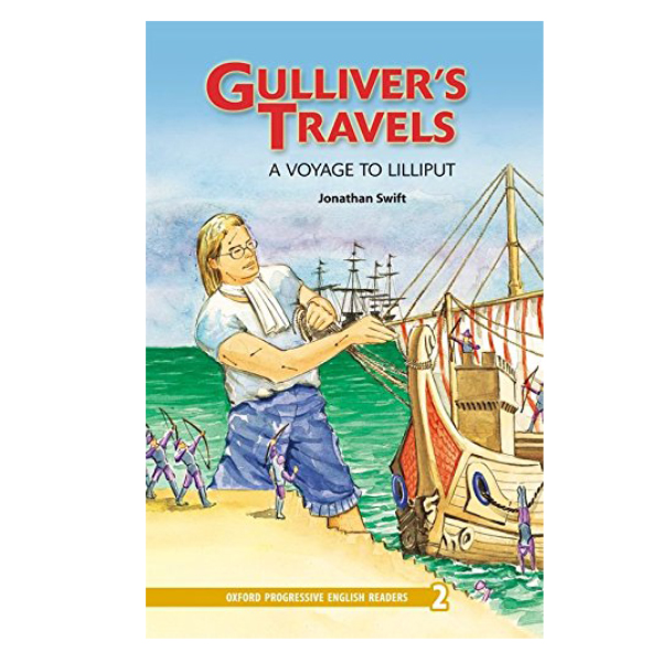 Oxford Progressive English Readers New Edition 2: Gulliver's Travels - A Voyage to Lilliput