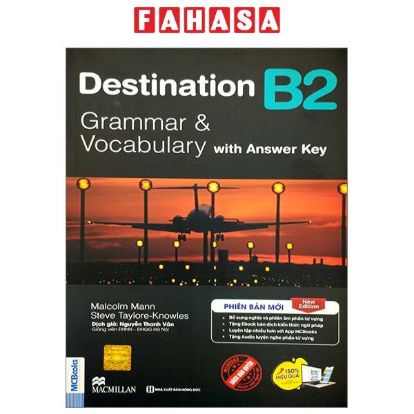 Destination B2 - Grammar And Vocabulary with Answer Key (Tái Bản 2024)