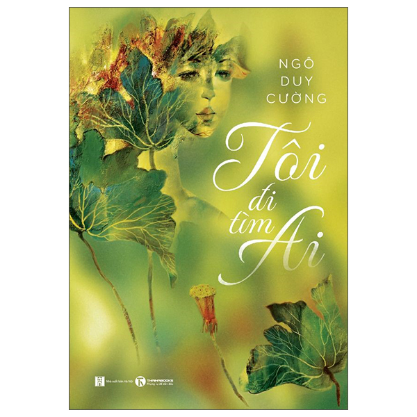 Tôi Đi Tìm Ai