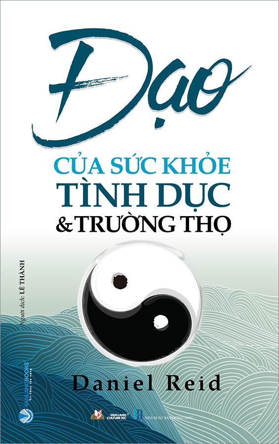 Đạo Của Sức Khỏe, Tình Dục Và Trường Thọ