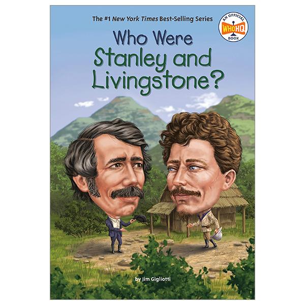 Who Were Stanley And Livingstone?
