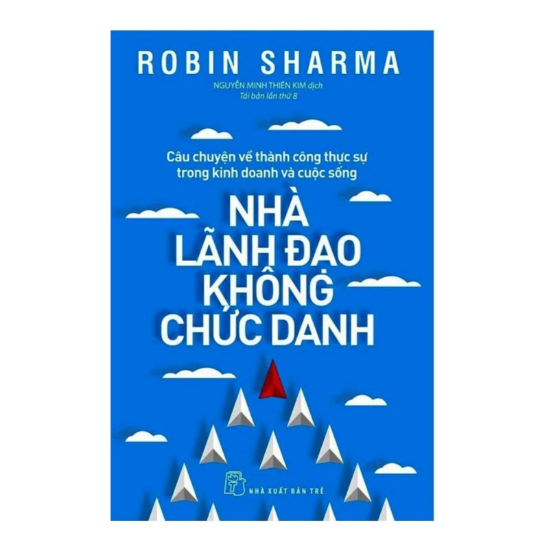 Combo Nhà Lãnh Đạo Xuất Chúng + Nhà Lãnh Đạo Không Chức Danh