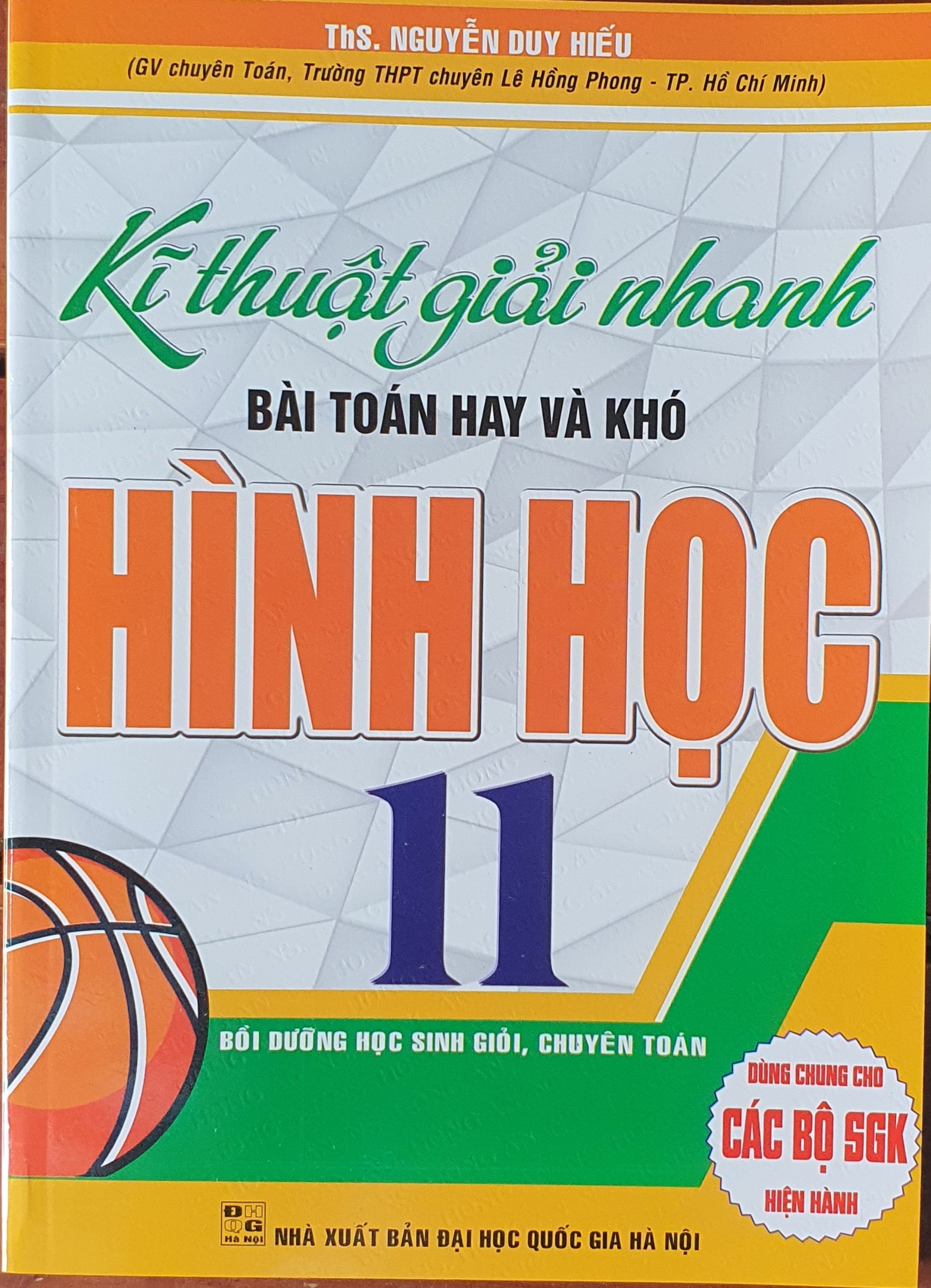 Kĩ Thuật Giải Nhanh Bài Toán Hay Và Khó Hình Học Lớp 11