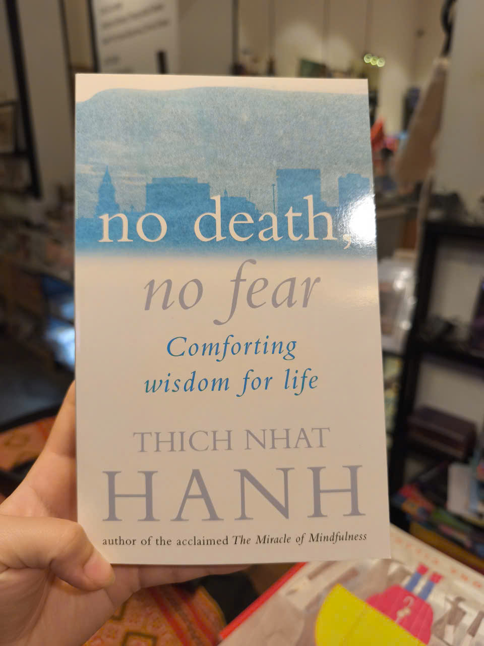 Sách - No Death, No Fear: Comforting Wisdom For Life by Thich Nhat Hanh