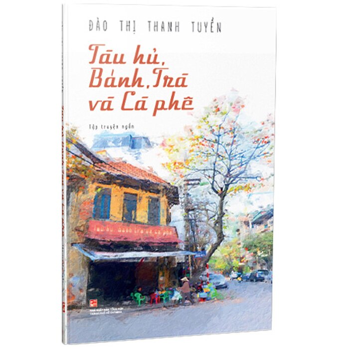 Tàu hủ, Bánh, Trà và Cà phê - THO