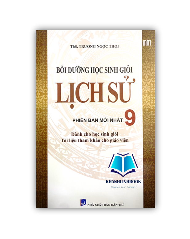 Sách Bồi Dưỡng Học Sinh Giỏi Lịch Sử 9