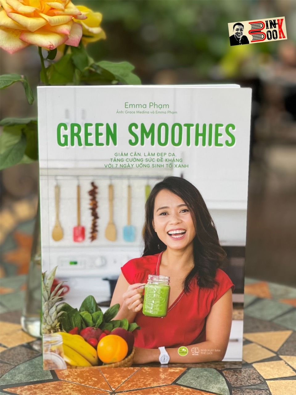 GREEN SMOOTHIES - Emma Phạm –  AZ Việt Nam - NXB Thế Giới