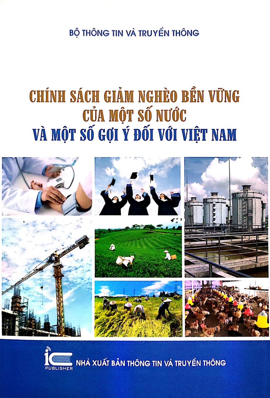 chính Sách Giảm Nghèo Bền Vững Của Một Số Nước Và Một Số Gợi Ý Đối Với Việt Nam