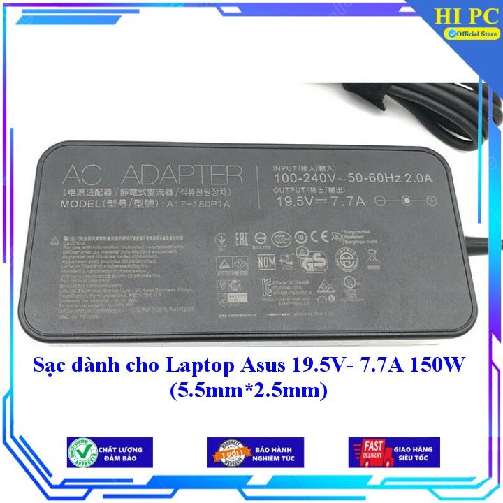 Sạc dành cho Laptop Asus 19.5V- 7.7A 150W (5.5mm*2.5mm) - Hàng Nhập khẩu