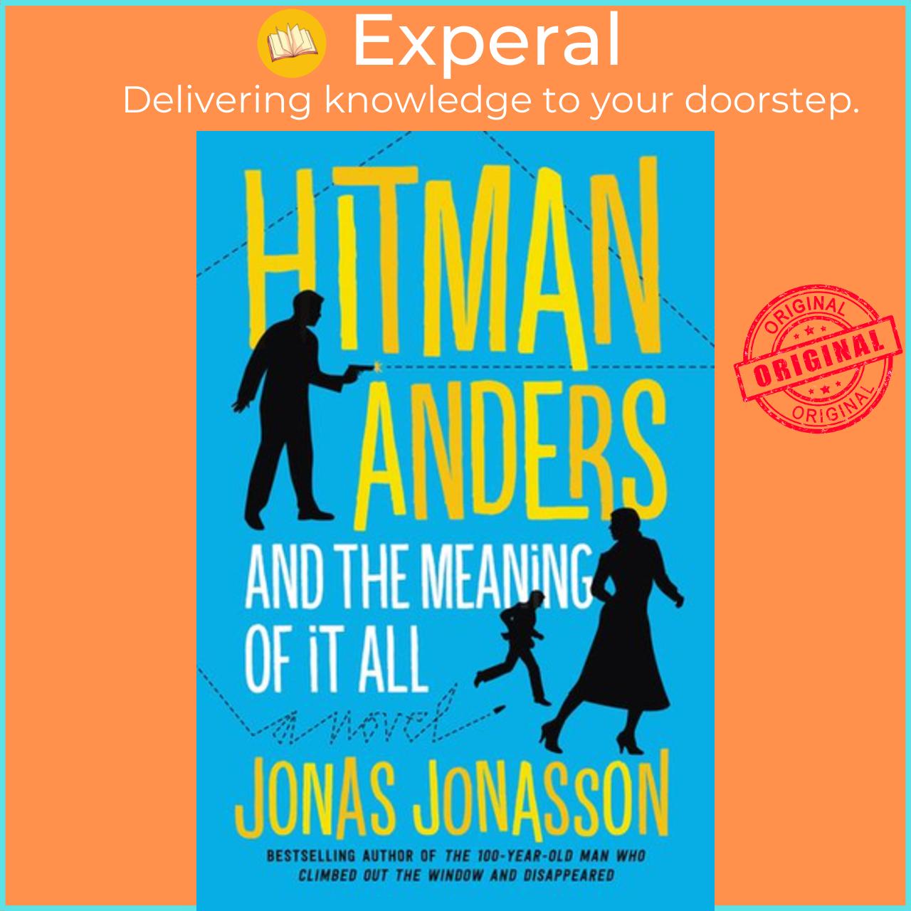 Sách - Hitman Anders and the Meaning of It All by Jonas;Willson-Broyles, Rachel Jonasson