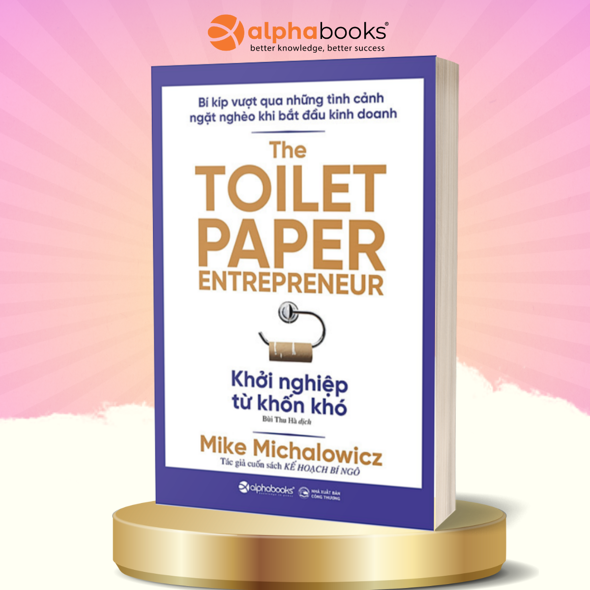 Sách Khởi Nghiệp Từ Khốn Khó