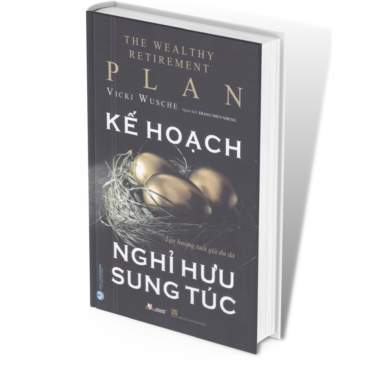 Kế hoạch nghĩ hưu sung túc