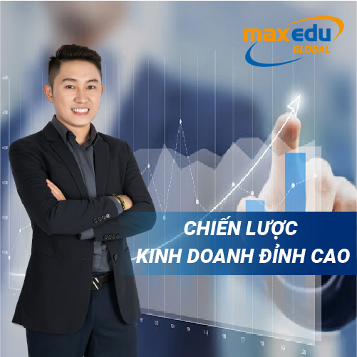 Khóa học Online Chiến Lược Kinh Doanh Đỉnh Cao