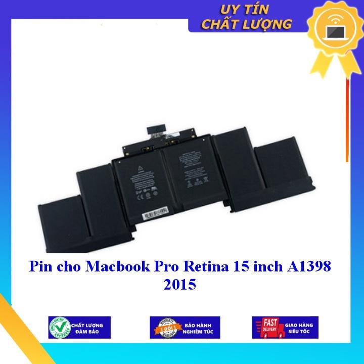 Pin cho Macbook Pro Retina 15 inch A1398 2015 - Hàng Nhập Khẩu New Seal