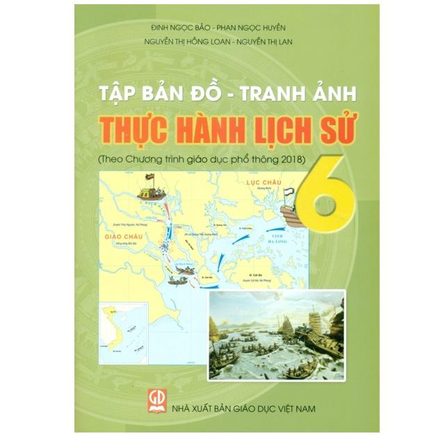 Sách - Tập bản đồ - Tranh ảnh thực hành Lịch sử lớp 6