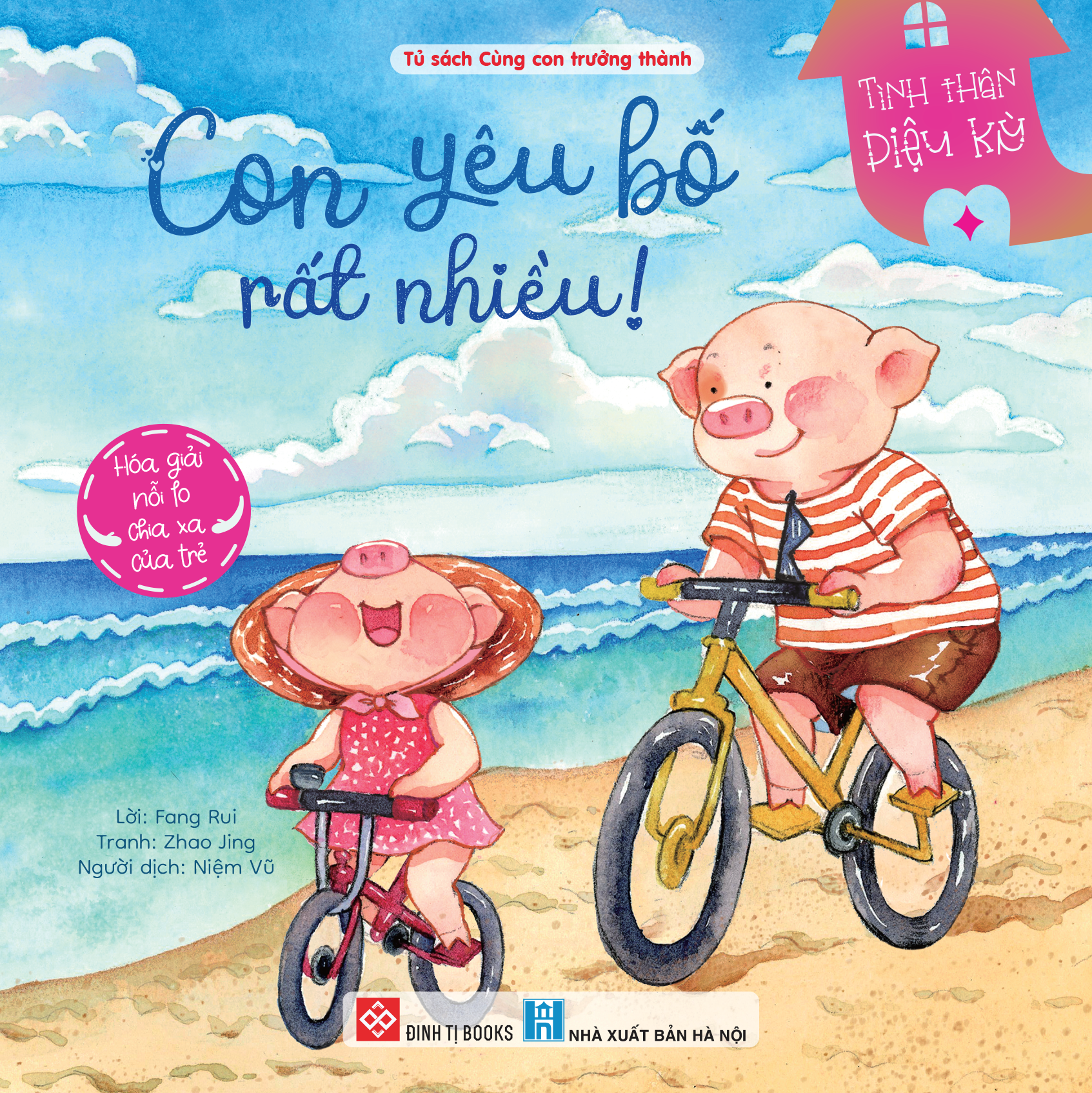 Sách - Tình Thân Diệu Kỳ - Con Yêu Bố Rất Nhiều