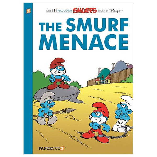 Sách ngoại văn: The Smurfs #22 - The Smurf Menace