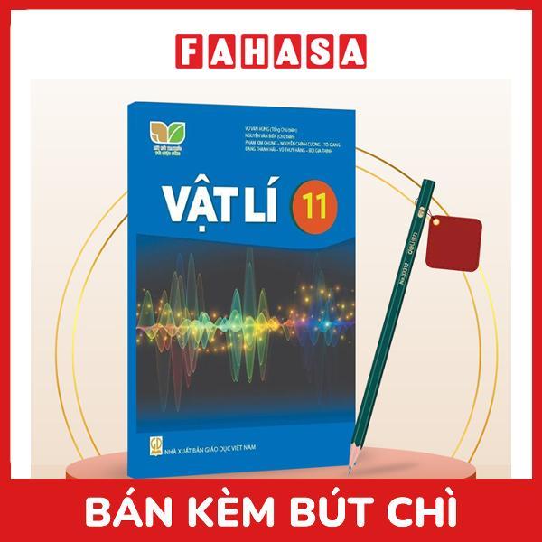 Sách Giáo Khoa Vật Lí 11 (Kết Nối) (Chuẩn) - Kèm Bút Chì