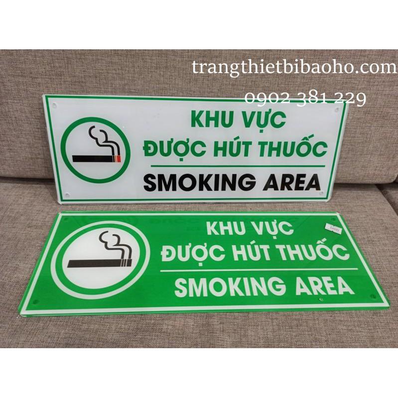 Bảng mica khu vực được hút thuốc 15 x 30cm - hình thật