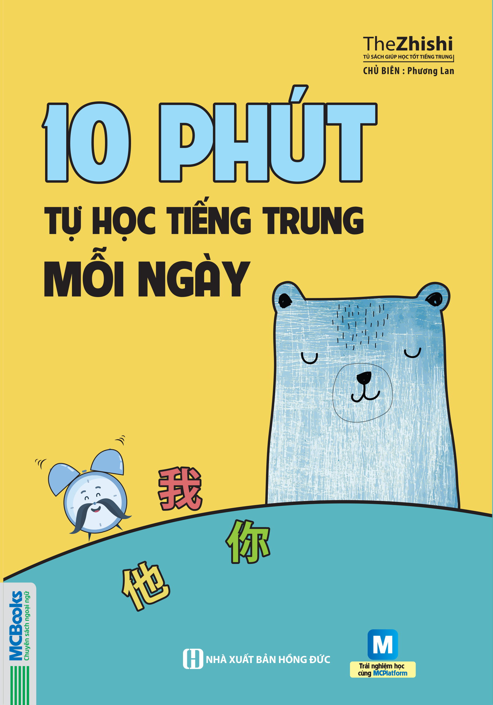 10 Phút Tự Học Tiếng Trung Mỗi Ngày - MC