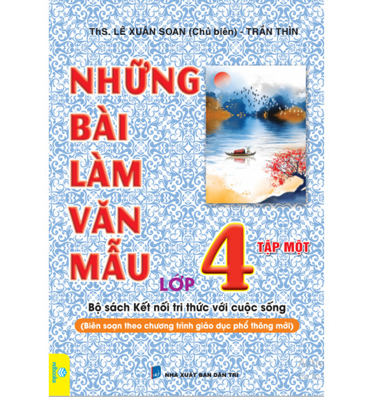 Sách - Những Bài Làm Văn Mẫu Lớp 4 - Biên soạn theo chương trình mới - Kết Nối Tri Thức - ndbooks