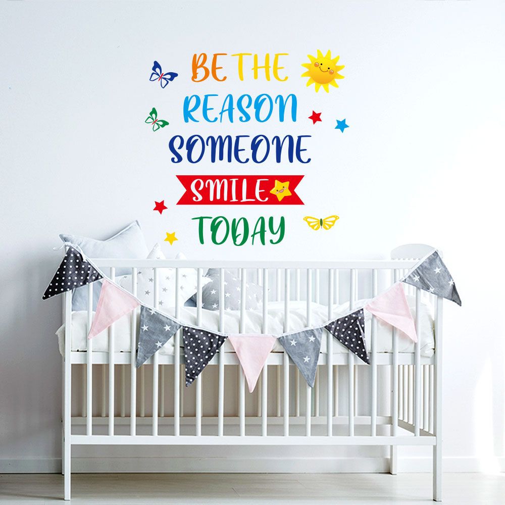 Decal Tiếng Anh Trang Trí Tạo Động Lực "BE THE REASON SOMEONE SMILE TODAY" đủ màu