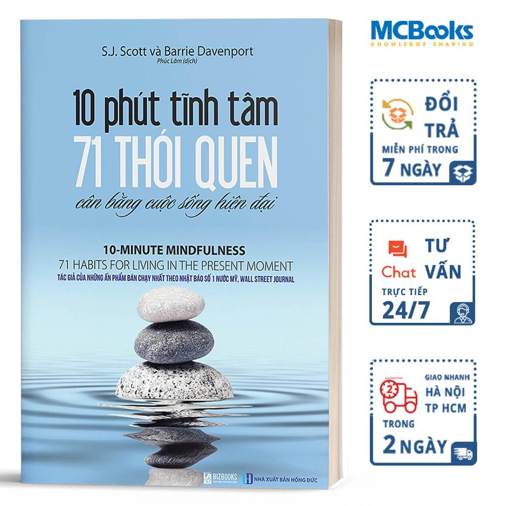 Sách 10 Phút Tĩnh Tâm - 71 Thói Quen Cân Bằng Cuộc Sống Hiện Đại - BizBooks - BẢN QUYỀN