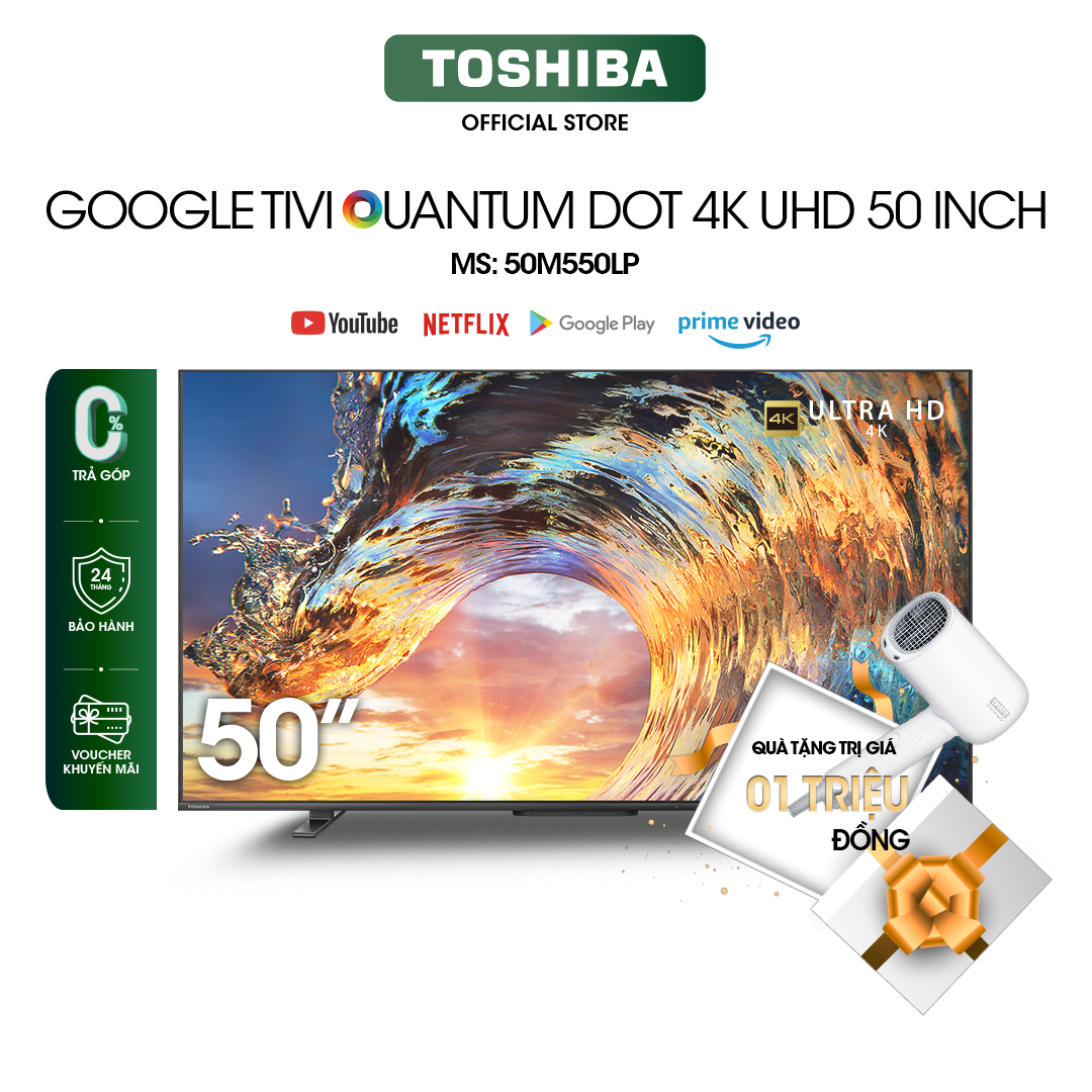 Google Tivi QLED TOSHIBA 50 inch 50M550LP, Smart TV Màn Hình Quantum Dot 4K UHD - Loa 49W - Hàng Chính Hãng