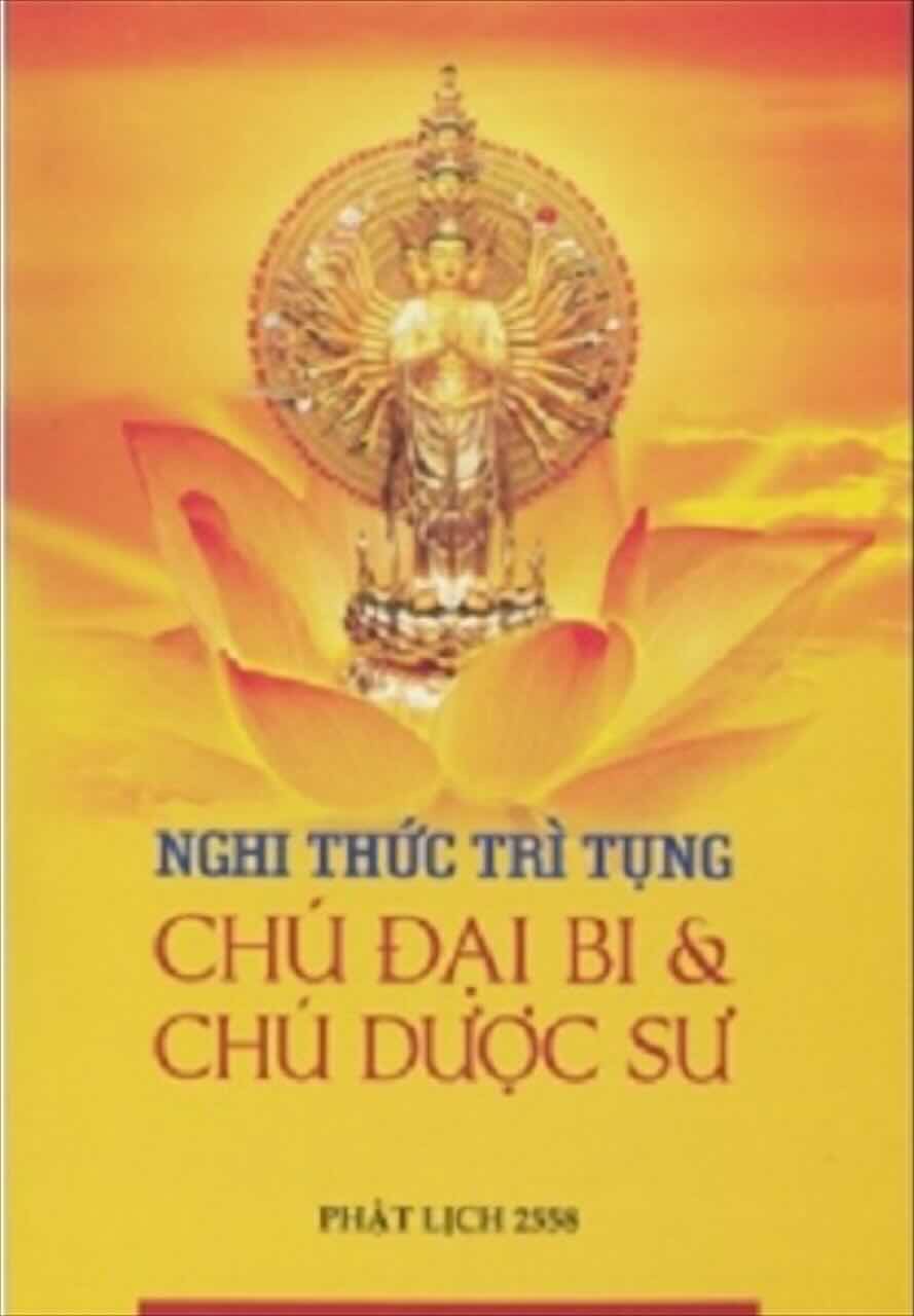 Nghi Thức Trì Tụng Chú Đại Bi &amp; Chú Dược Sư