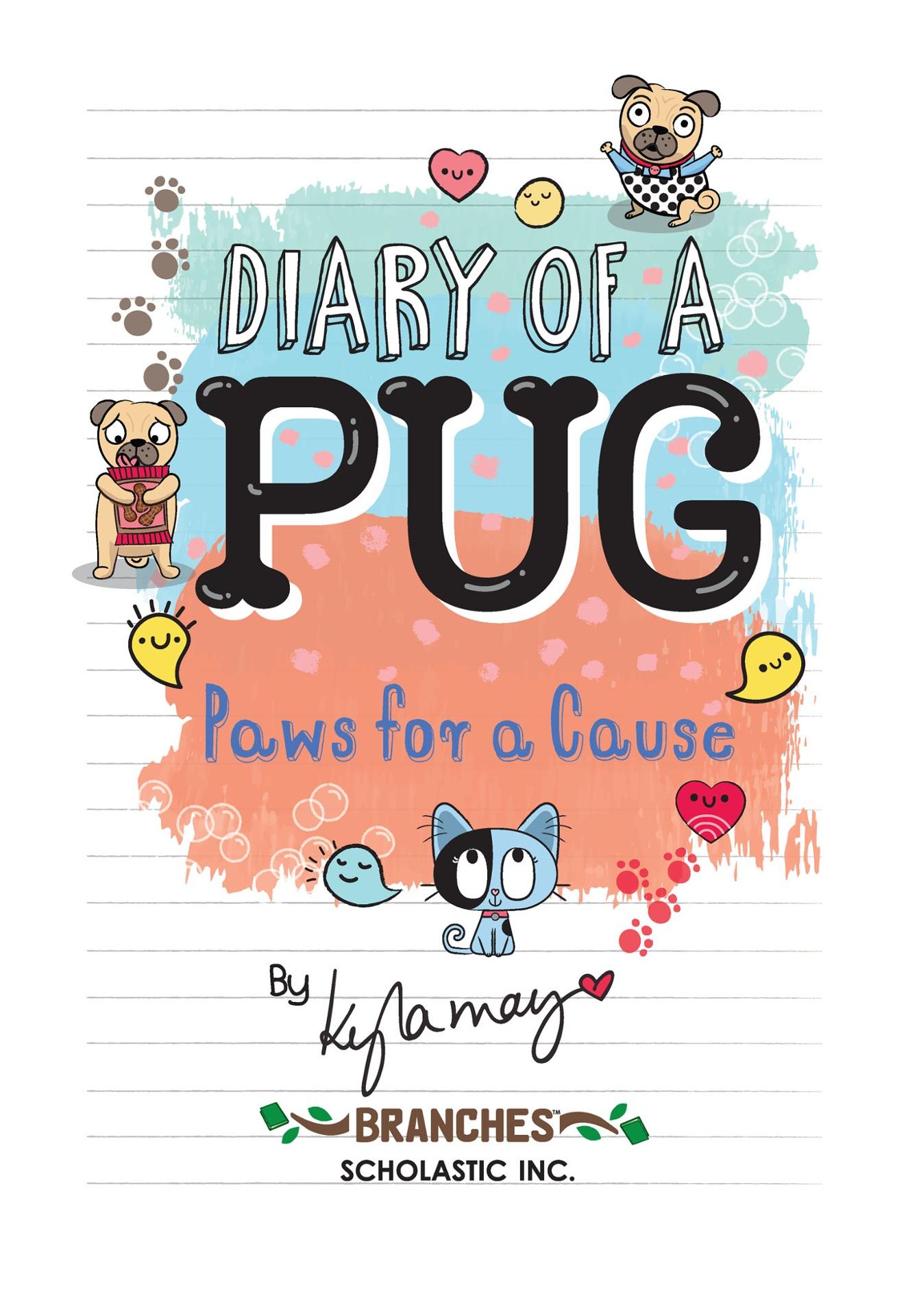 Sách ngoại văn: Diary Of A Pug - Book 3 - Paws For A Cause