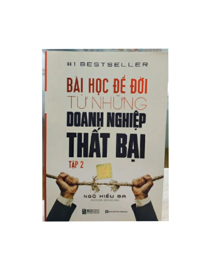 Bộ 2 cuốn sách Bài học để đời từ những danh nghiệp thất bại tập 1+ 2