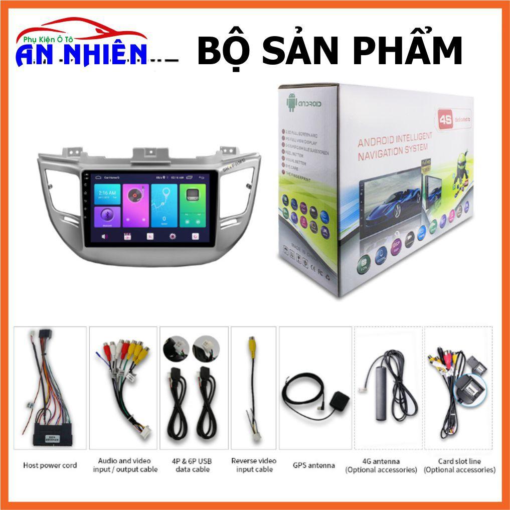 Màn Hình 9 inch Cho Xe HYUNDAI TUCSON 2015-2020, Đầu DVD Android Tiếng Việt Kèm Mặt Dưỡng Giắc Cho TUCSON