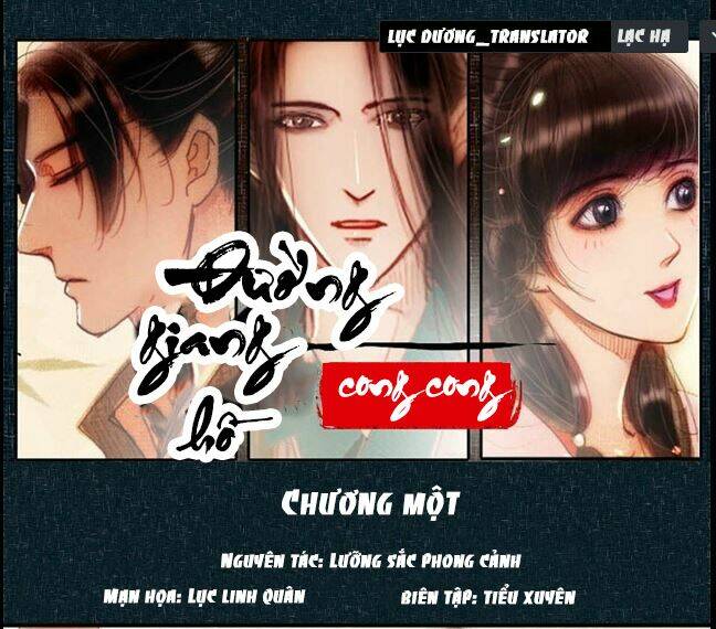 đường giang hồ cong cong chapter 1 1