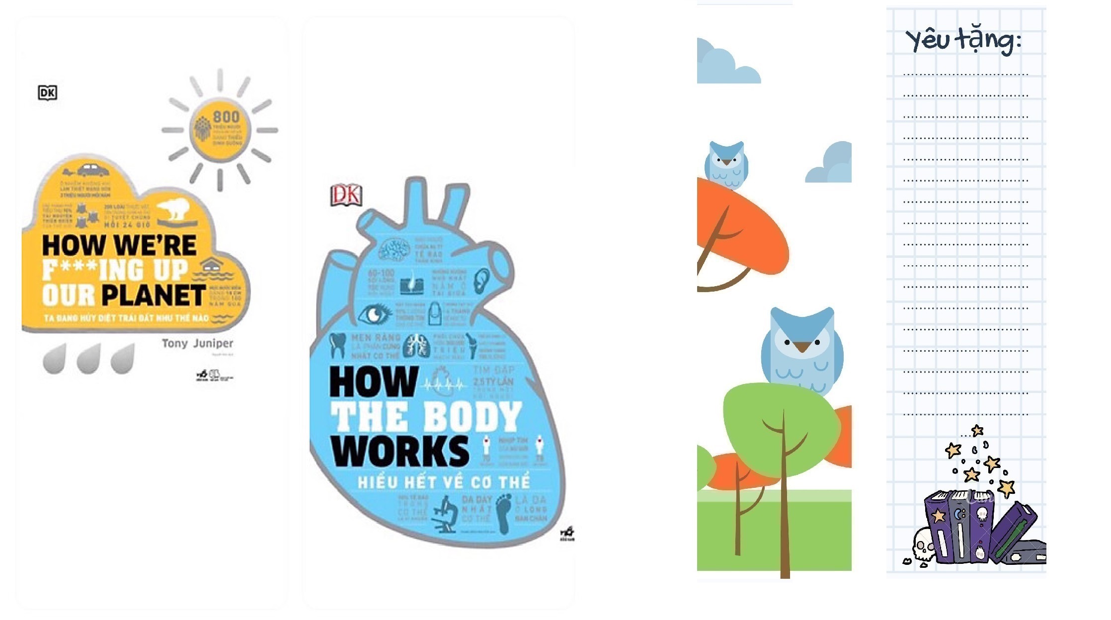 Combo 2 cuốn: HOW WE’RE F***ING UP OUR PLANET – TA ĐANG HỦY DIỆT TRÁI ĐẤT NHƯ THẾ NÀO + HOW THE BODY WORKS - HIỂU HẾT VỀ CƠ THỂ
