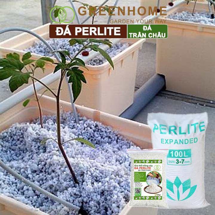 Đá Perlite, bao 100lít (8-10kg), đá trân châu trồng hồng, sen đá, thuỷ canh giàu khoáng chất, tăng độ tơi xốp |Greenhome