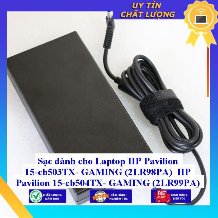 Sạc dùng cho Laptop HP Pavilion 15-cb503TX- GAMING (2LR98PA) HP Pavilion 15-cb504TX- GAMING (2LR99PA) - Hàng Nhập Khẩu New Seal