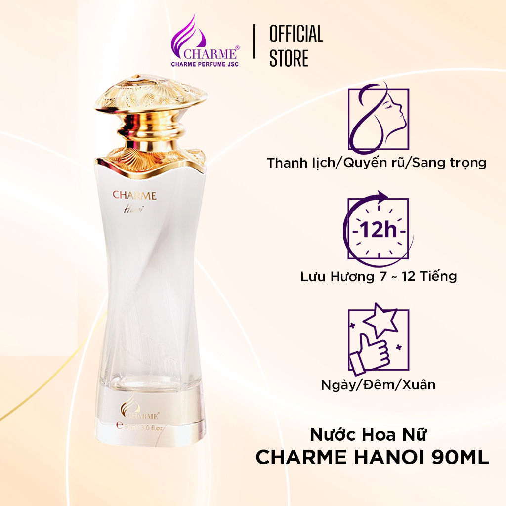 Nước hoa nữ cao cấp, Charme Hanoi, mùi hương hiện đại, và nét cổ điển của cô gái Hà Nội, 90ml