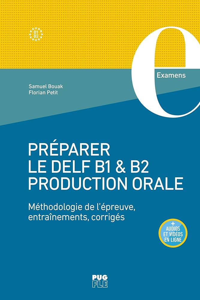 Sách học tiếng Pháp PREPARER LE DELF B1 & B2 PRODUCTION ORALE