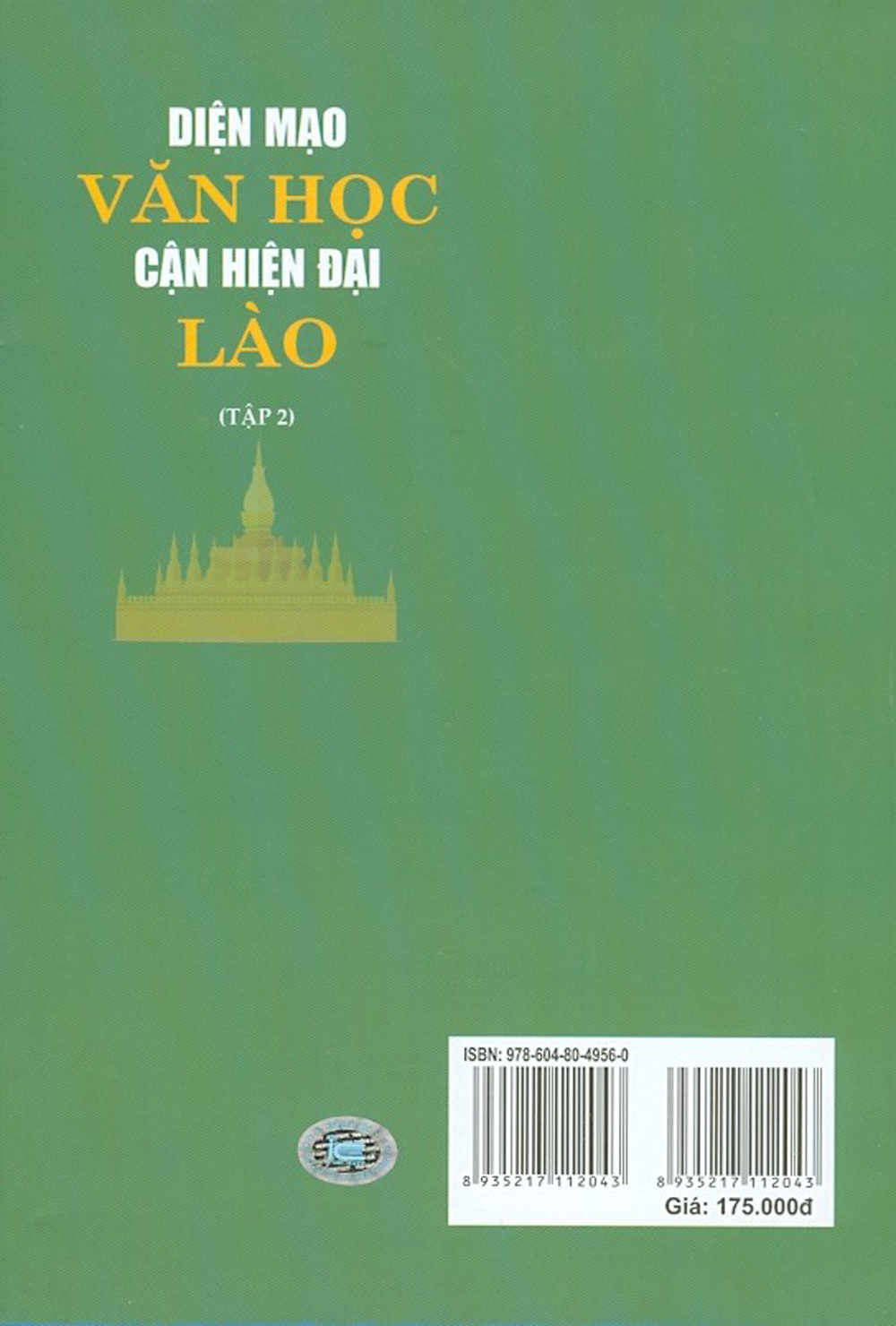 Diện Mạo Văn Học Cận Hiện Đại Lào - Tập 2