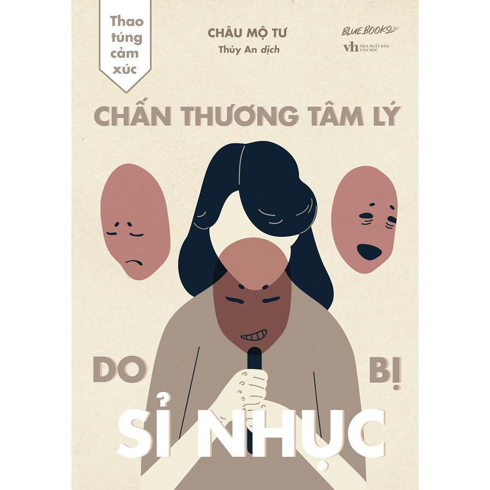 Sách - Chấn Thương Tâm Lý Do Bị Sỉ Nhục - AZ Việt Nam